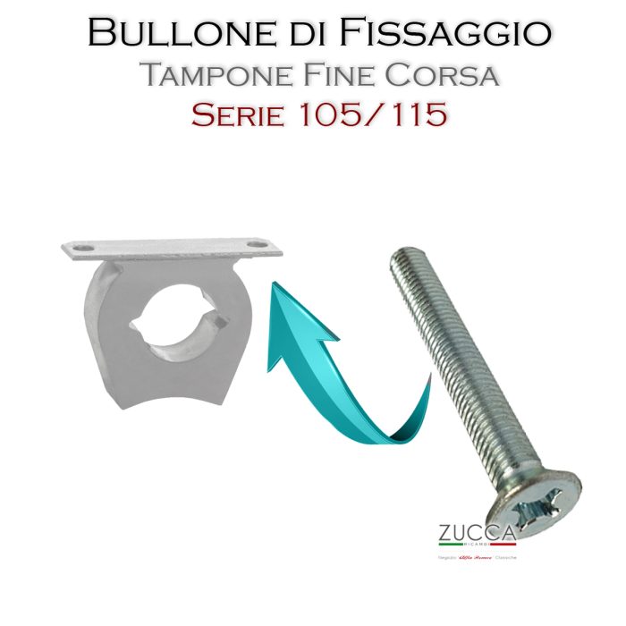 Bullone Fissaggio - Tampone Fine Corsa (Serie 102/106 - 750/101 - 105/115) "INOX"