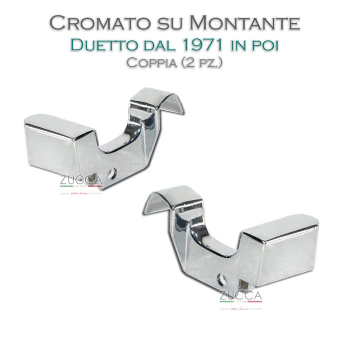 Coppia (2 pz.) Cromato su Montante Porta - Dx & Sx (Serie 105/115 - Duetto dal 1970 in poi)