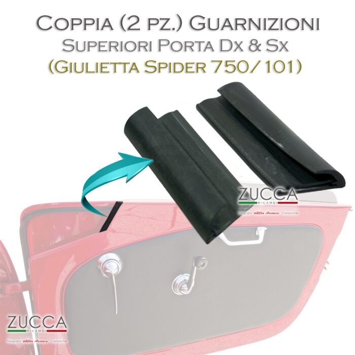 Coppia (2 pz.) Guarnizioni Superiori Porta Dx & Sx (Giulietta Spider 750/101)