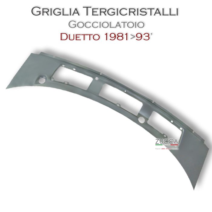 Griglia Gocciolatoio Tergicristalli (Duetto 3ª & 4ª Serie 1984>93)